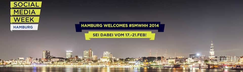 Dritte Social Media Week Hamburg ab 17. Februar 2014 - 
